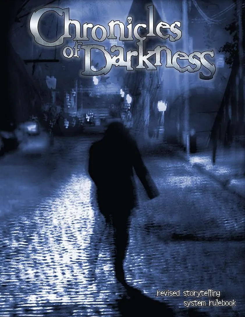 "Chronicles of Darkness" RPG